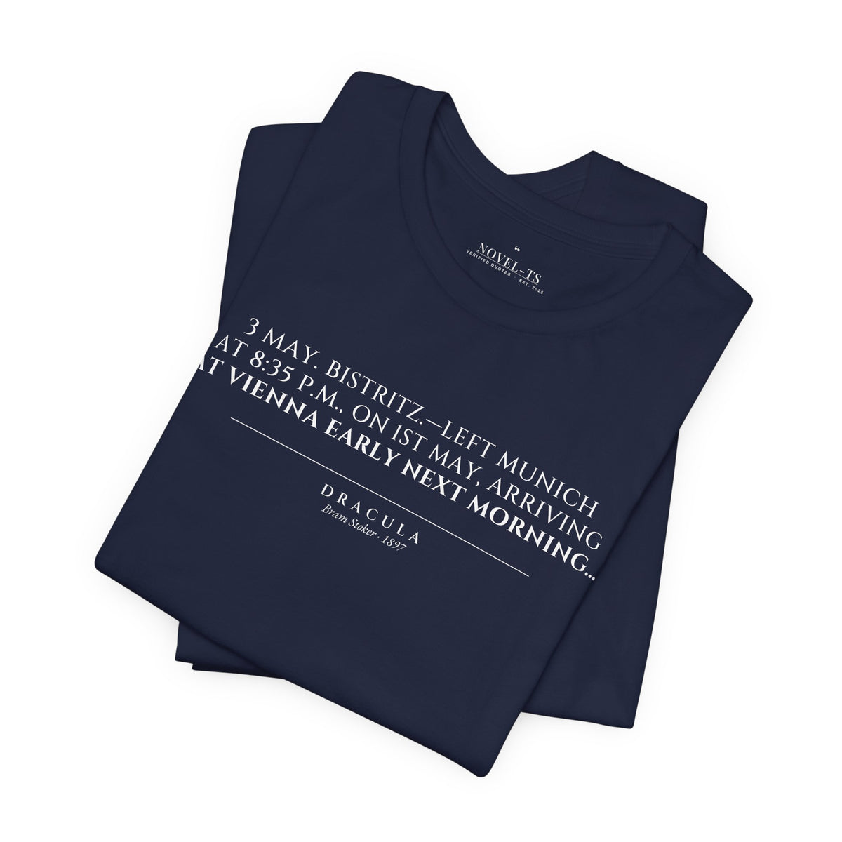 Left Munich at 8:35 P.M. — Dracula First Line T-Shirt | Black