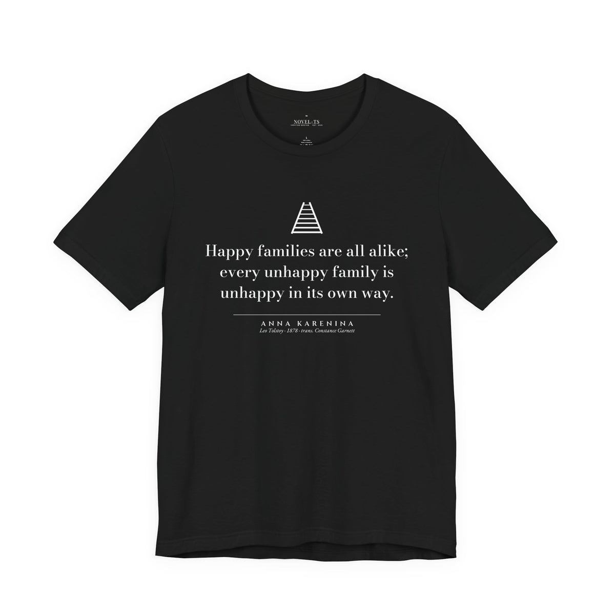 Happy Families Are All Alike — Anna Karenina First Line T-Shirt | Black
