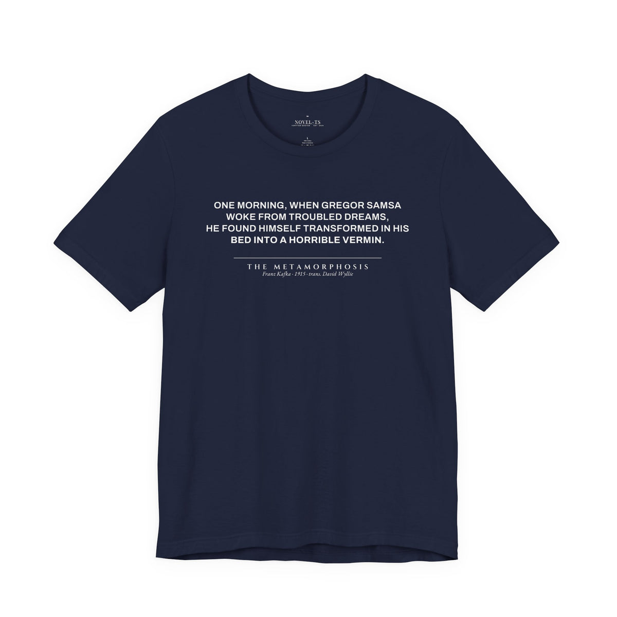 Transformed Into a Horrible Vermin — The Metamorphosis First Line T-Shirt | Black