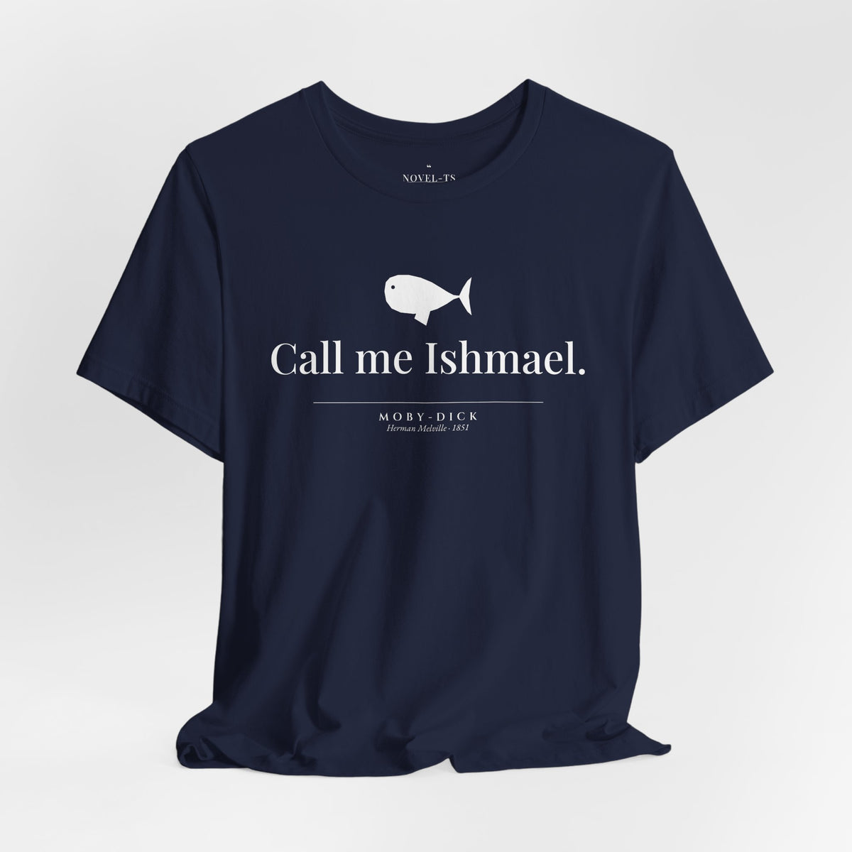 Call Me Ishmael — Moby-Dick First Line T-Shirt | Black