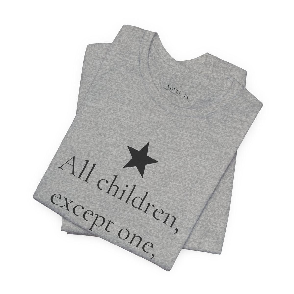 All Children, Except One, Grow Up — Peter and Wendy First Line T-Shirt | White