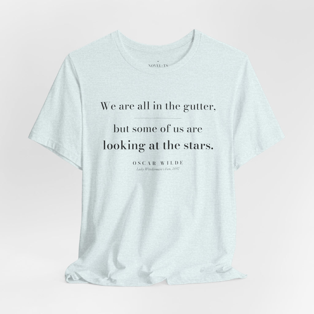 Some of Us Are Looking at the Stars — Oscar Wilde Quote T-Shirt | White