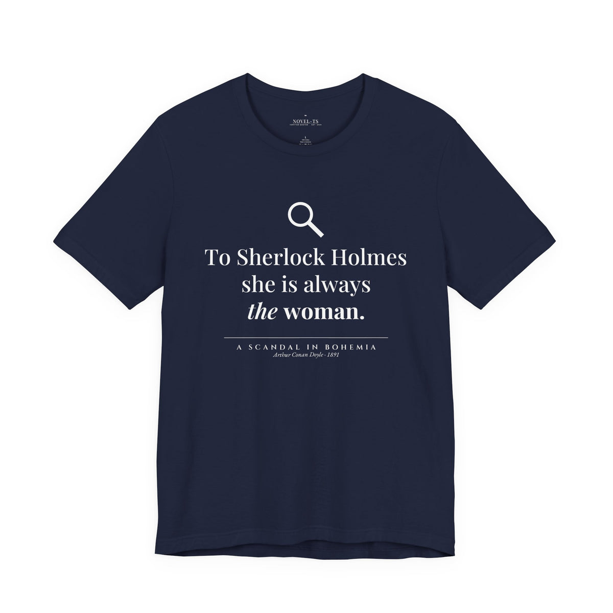 She Is Always the Woman — A Scandal in Bohemia First Line T-Shirt | Black