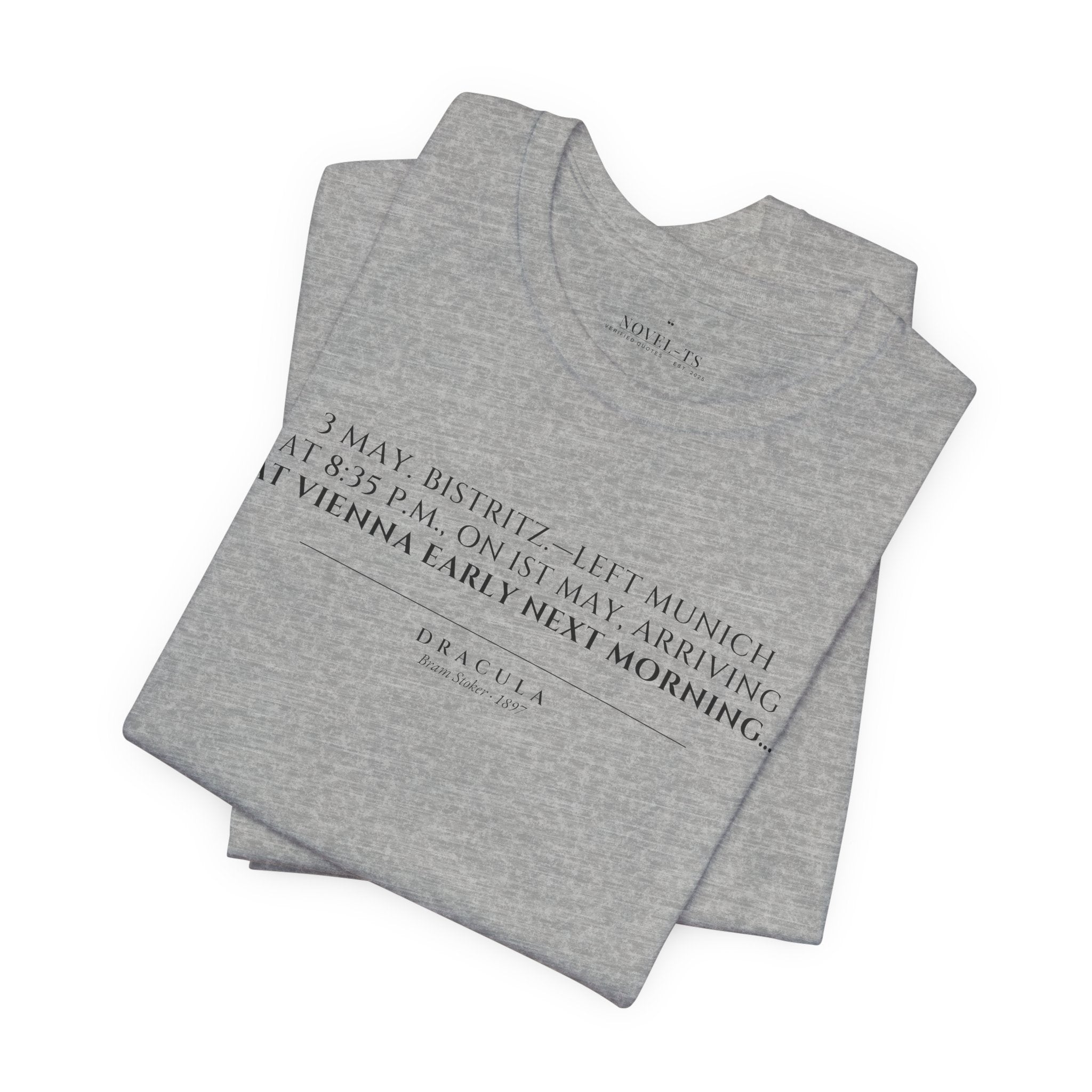 Left Munich at 8:35 P.M. — Dracula First Line T-Shirt | White