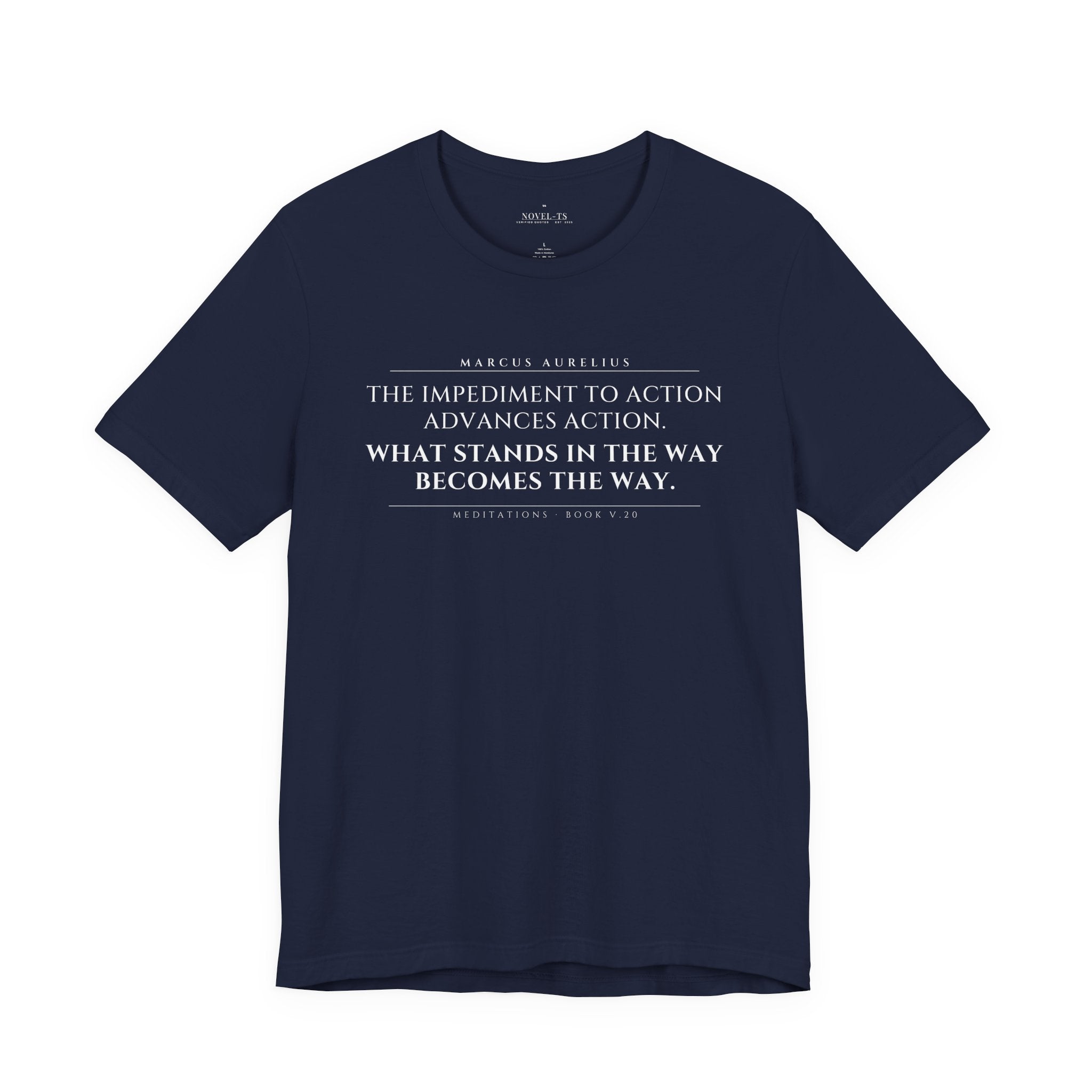 What Stands in the Way Becomes the Way — Marcus Aurelius Quote T-Shirt | Black