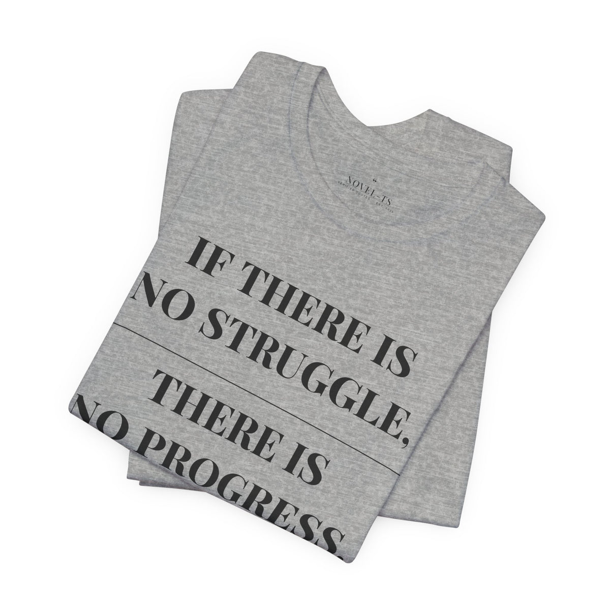 If There Is No Struggle, There Is No Progress — Frederick Douglass Quote T-Shirt | White