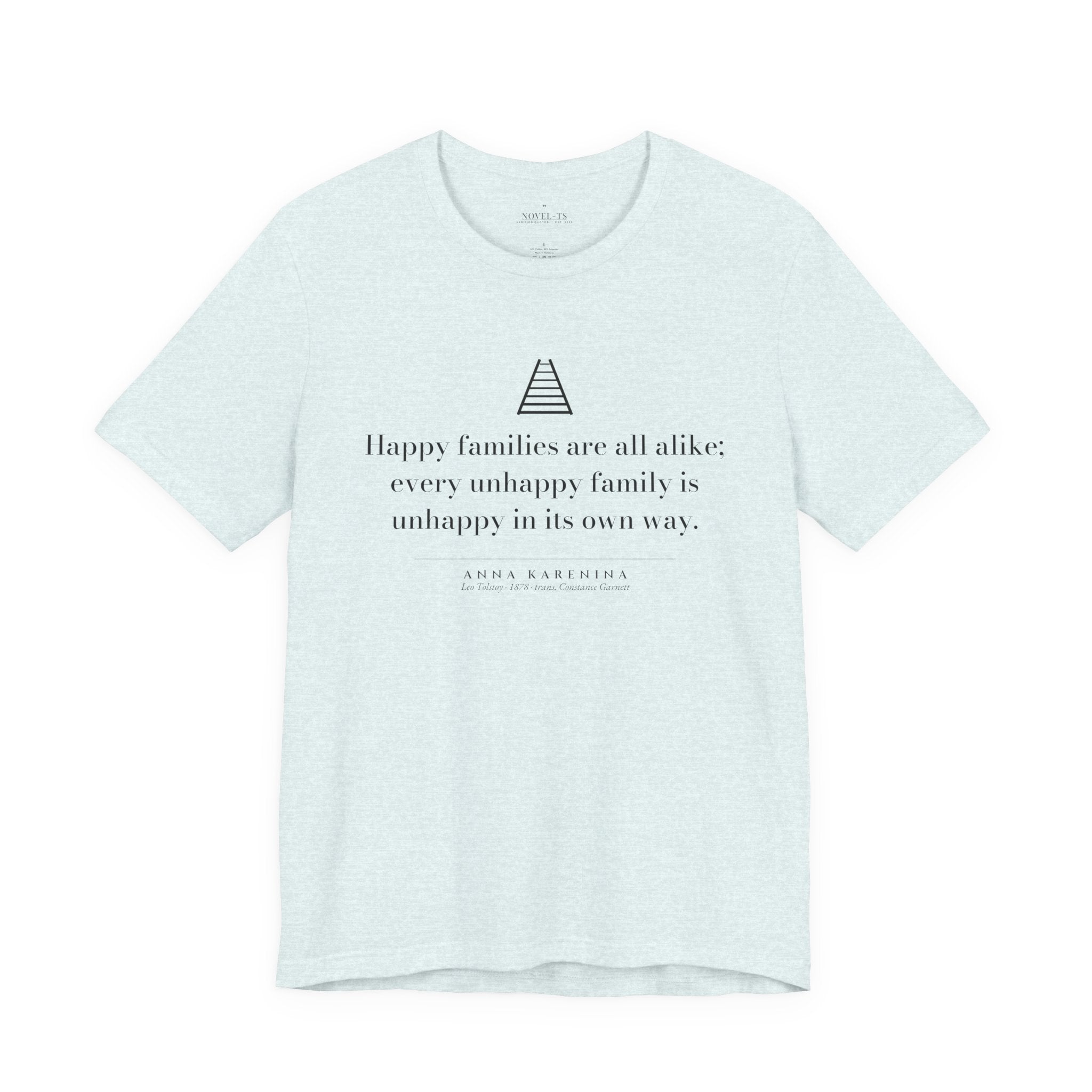 Happy Families Are All Alike — Anna Karenina First Line T-Shirt | White