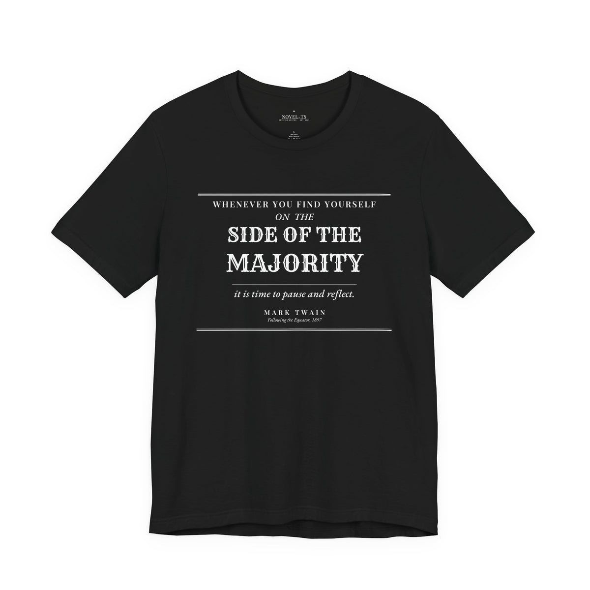 On the Side of the Majority — Mark Twain Quote T-Shirt | Black