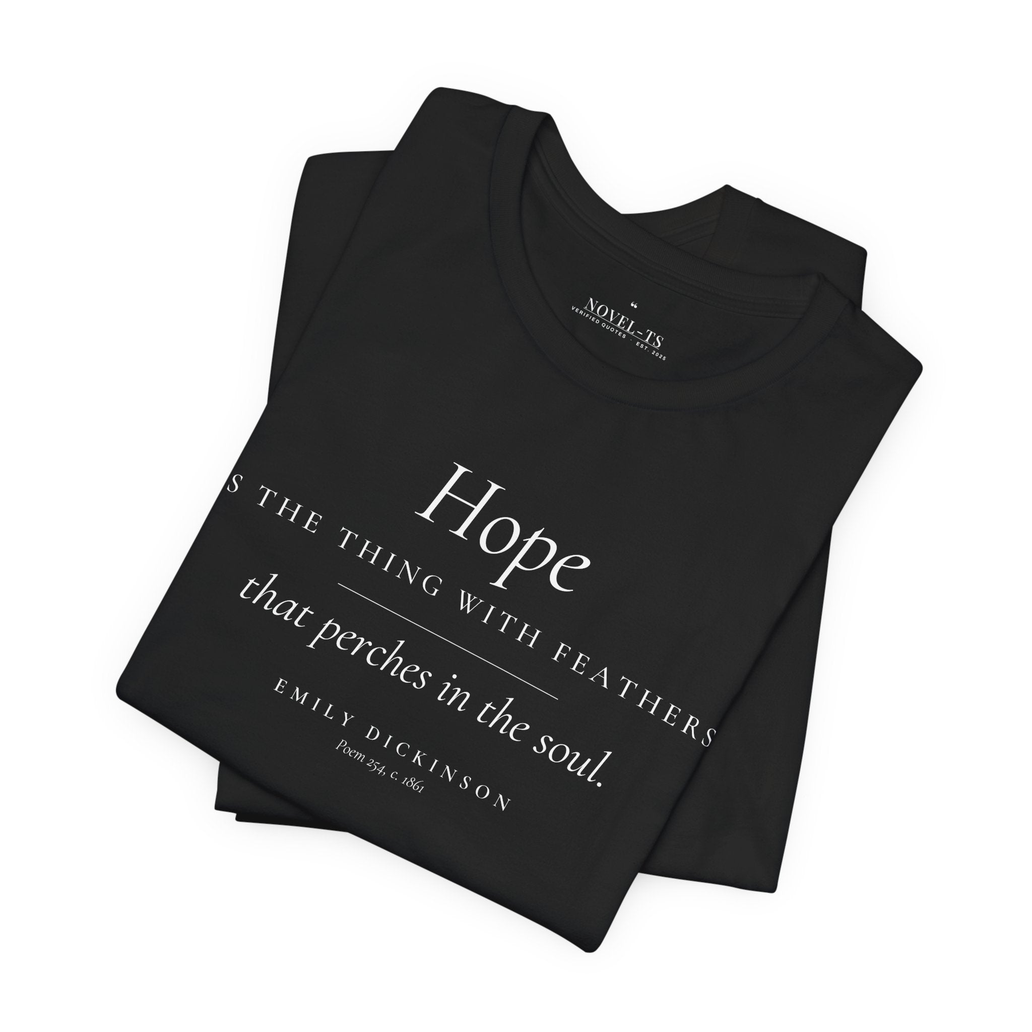 Hope Is the Thing With Feathers — Emily Dickinson Quote T-Shirt | Black