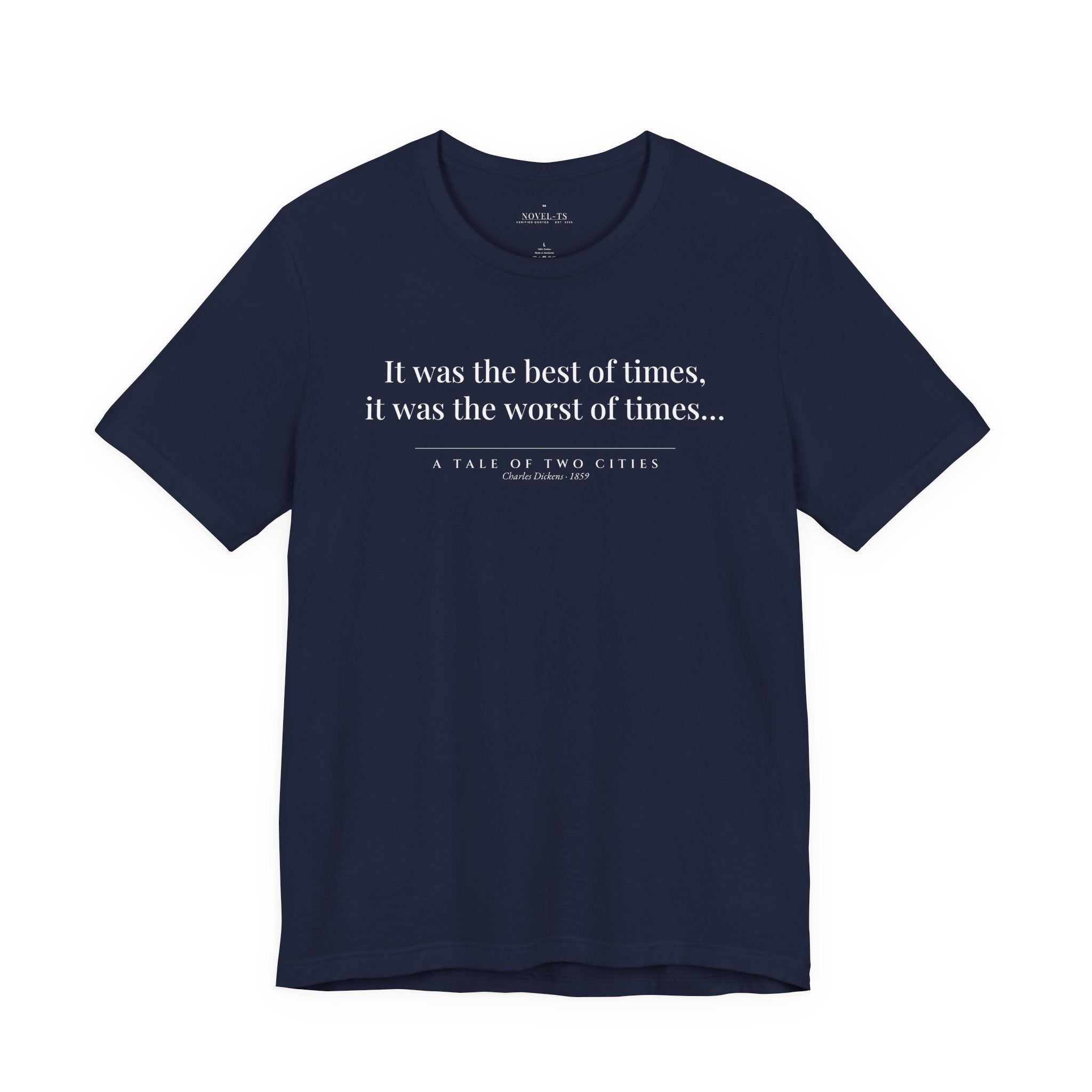 It Was the Best of Times — A Tale of Two Cities First Line T-Shirt | Black