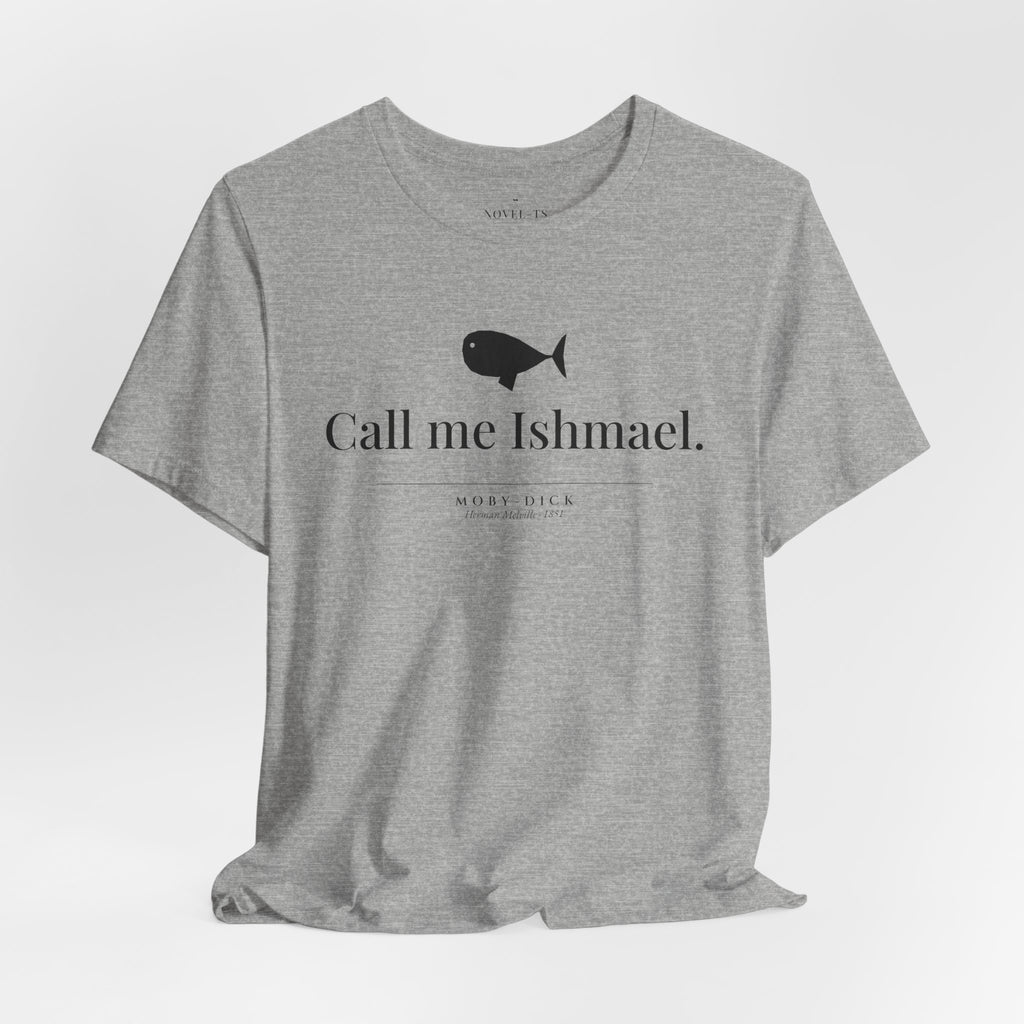 Call Me Ishmael — Moby-Dick First Line T-Shirt | White