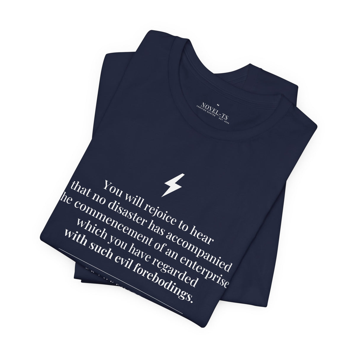 You Will Rejoice to Hear — Frankenstein First Line T-Shirt | Black