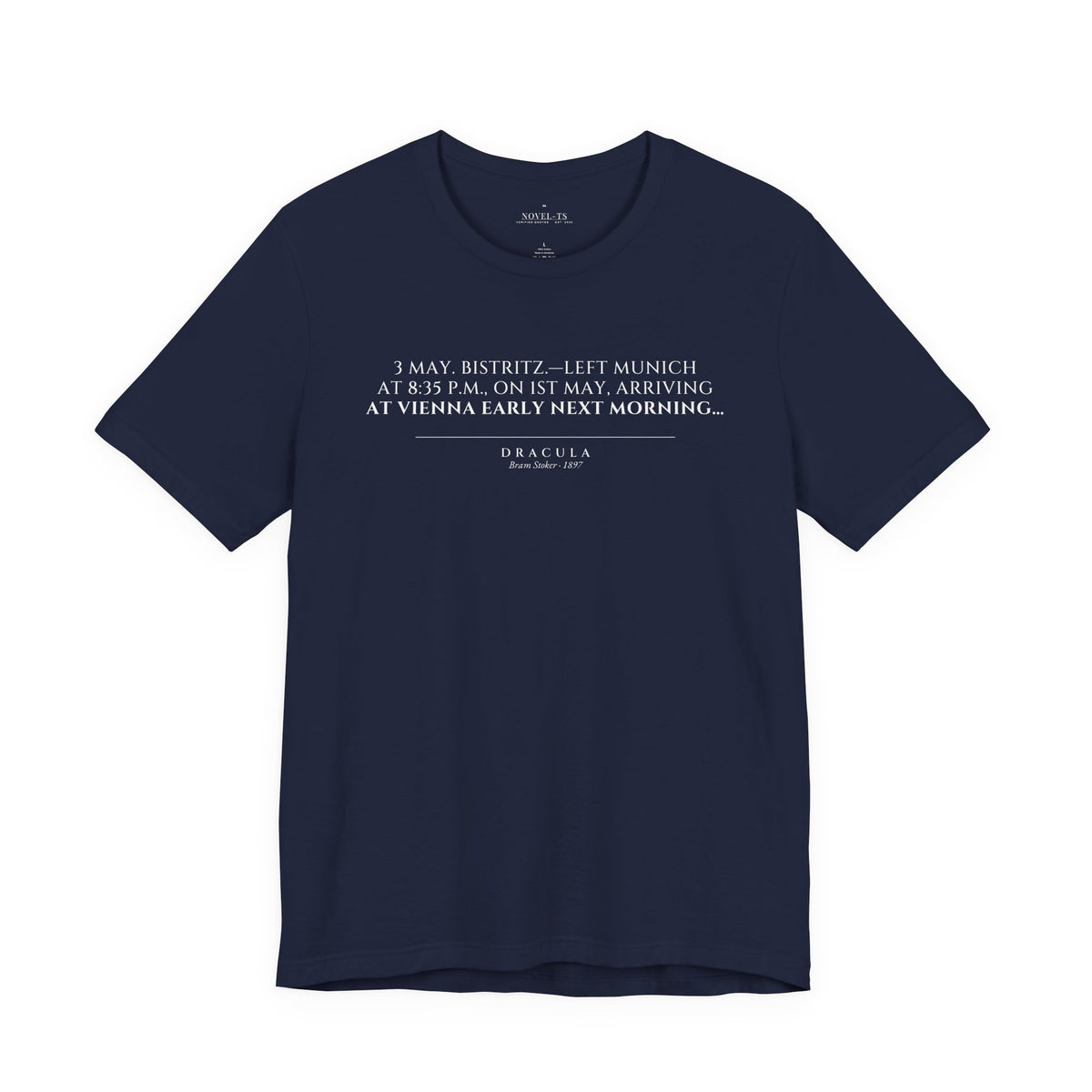 Left Munich at 8:35 P.M. — Dracula First Line T-Shirt | Black