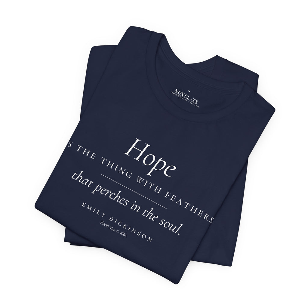 Hope Is the Thing With Feathers — Emily Dickinson Quote T-Shirt | Black