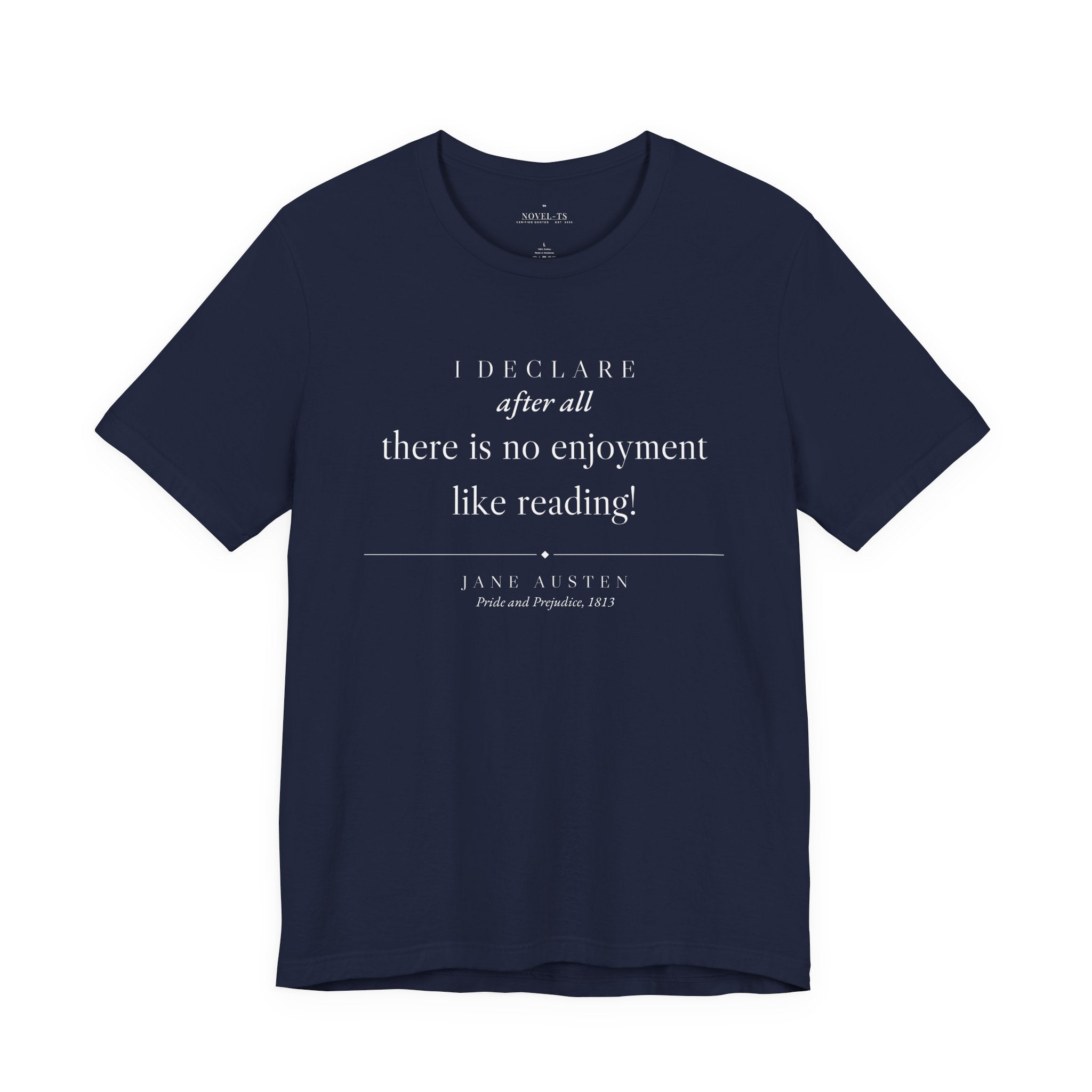 There Is No Enjoyment Like Reading — Jane Austen Quote T-Shirt | Black