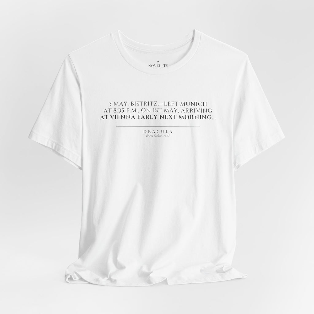 Left Munich at 8:35 P.M. — Dracula First Line T-Shirt | White
